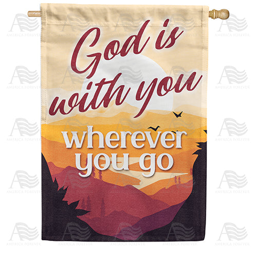 America Forever God Is Always With You House Flag