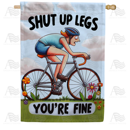 America Forever Shut Up Legs Cyclist House Flag