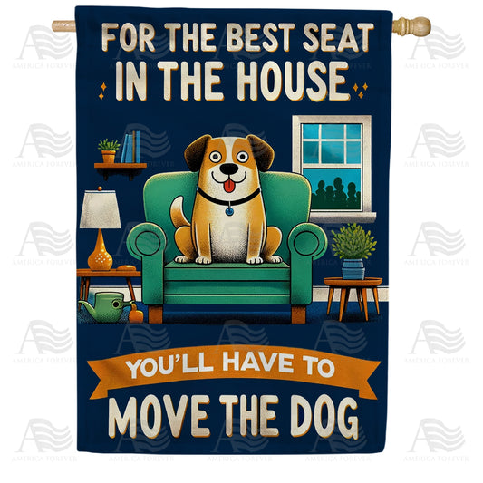 America Forever Best Seat Dog Humor House Flag