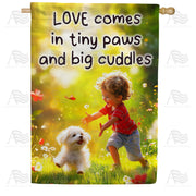 America Forever Love Tiny Paws Big Cuddles House Flag