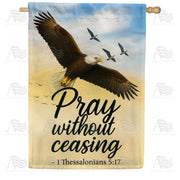 Pray Without Ceasing House Flag