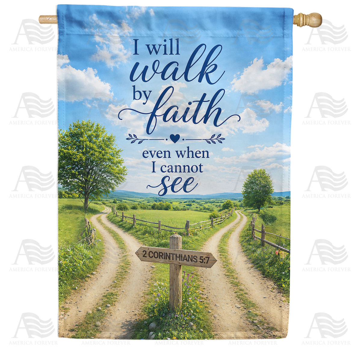 I Will Walk By Faith Bible Verse House Flag