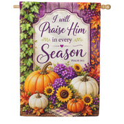 America Forever I Will Praise Him In Every Season House Flag
