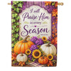 America Forever I Will Praise Him In Every Season House Flag