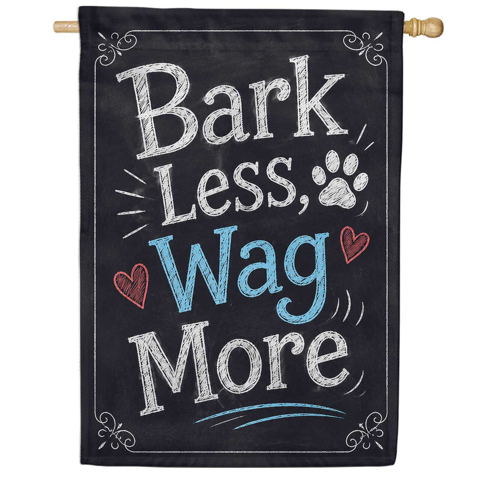 America Forever Bark Less Wag More Dog Paw Chalkboard House Flag