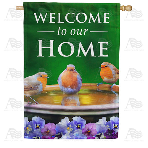America Forever Songbird Welcome To Our Home House Flag