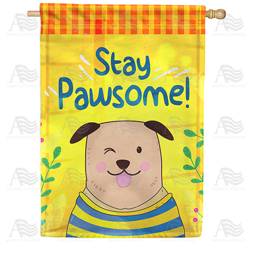 America Forever Stay Pawsome! House Flag