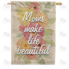 America Forever Moms Make Life Beautiful House Flag