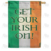 America Forever Get Your Irish On! House Flag