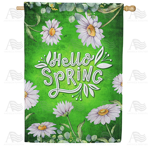 America Forever Hello Spring Daisies House Flag