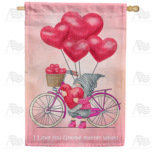 America Forever Gnome Matter What, It's Love! House Flag