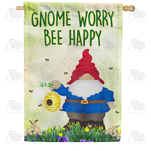 America Forever Gnome Worry Bee Happy House Flag