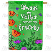 America Forever Always my Mother House Flag