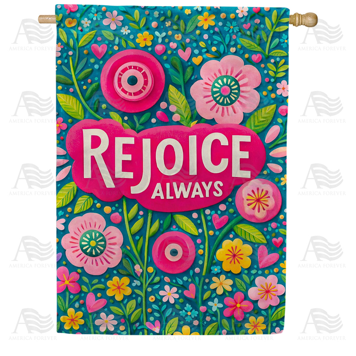 Rejoice Always Floral Spring House Flag