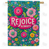 Rejoice Always Floral Spring House Flag