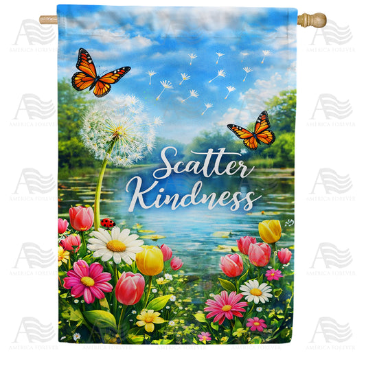 Scatter Kindness Spring House Flag