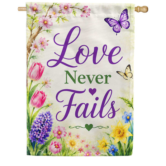 Love Never Fails Spring Floral Butterflies House Flag
