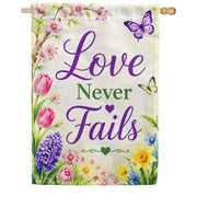 Love Never Fails Spring Floral Butterflies House Flag