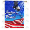 America Forever American Patriotic Eagle House Flag