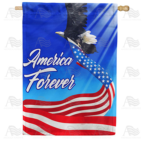 America Forever American Patriotic Eagle House Flag
