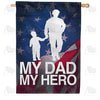 America Forever My Dad My Hero House Flag