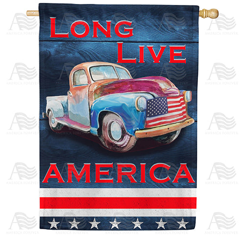 America Forever Long Live America House Flag
