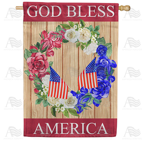 America Forever God Bless America Wreath House Flag