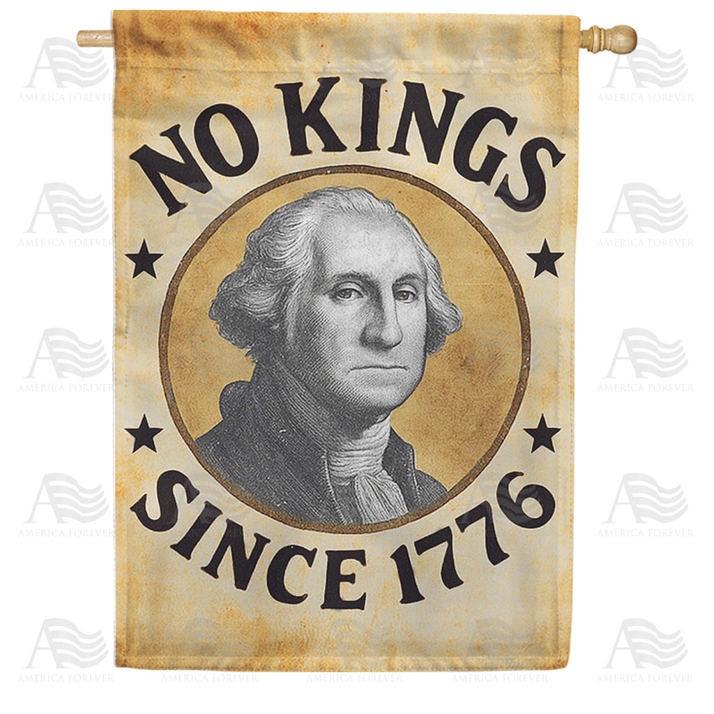 No Kings Since 1776 Double Sided House Flag