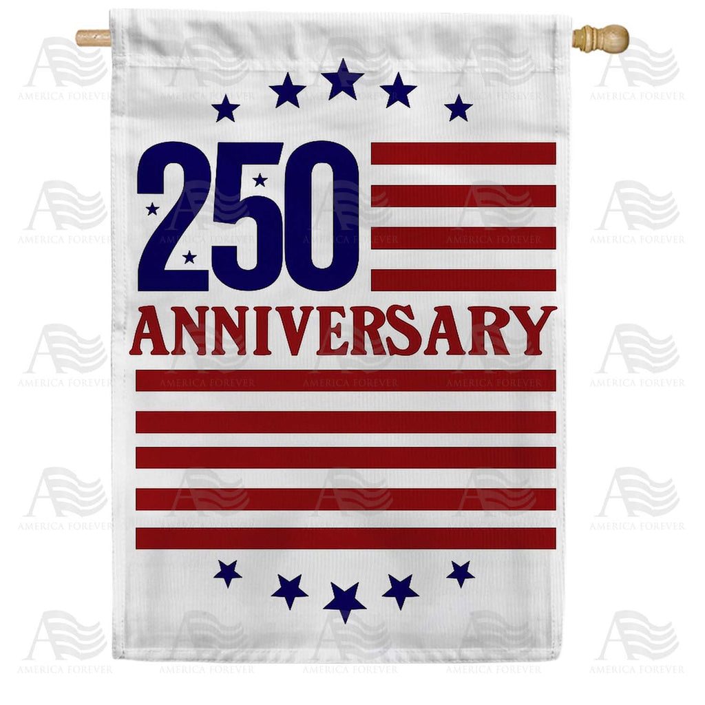 America Forever 250 Anniversary House Flag