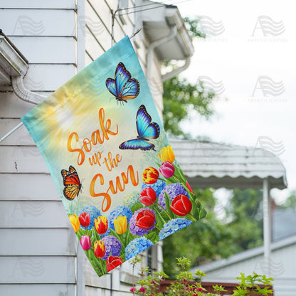 America Forever Soak Up the Sun Butterflies Flowers House Flag