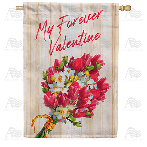 America Forever My Forever Valentine House Flag
