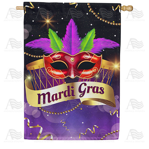 America Forever Beat The Drums! It's Mardi Gras! House Flag