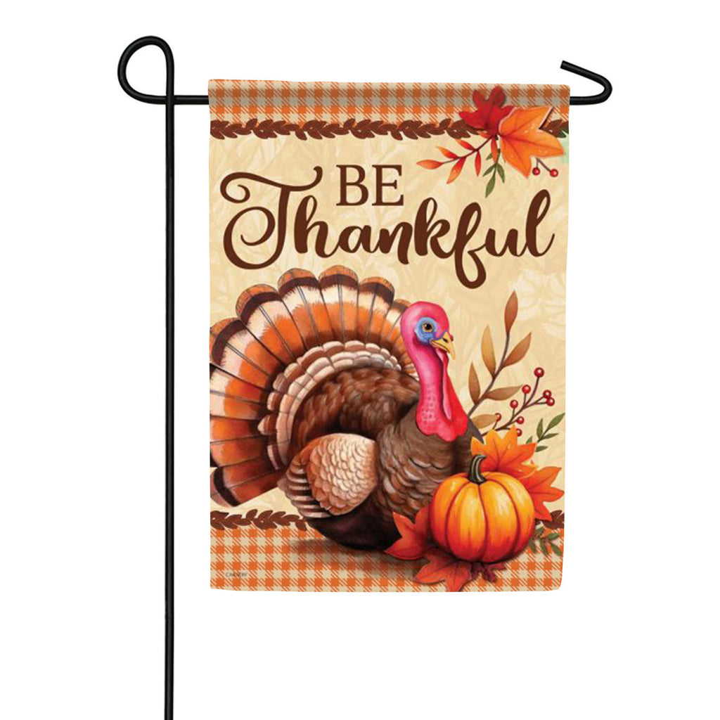 Be Thankful Turkey Garden Flag