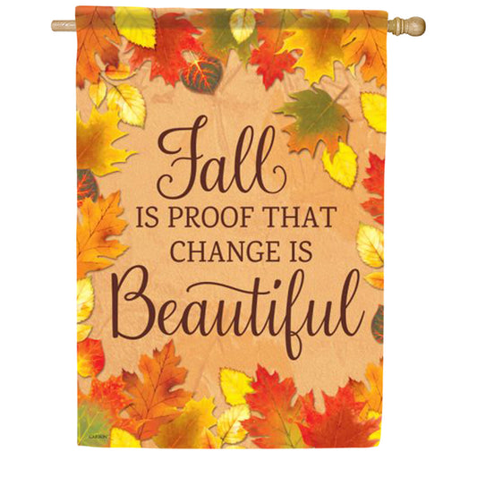 Change Is Beautiful House Flag