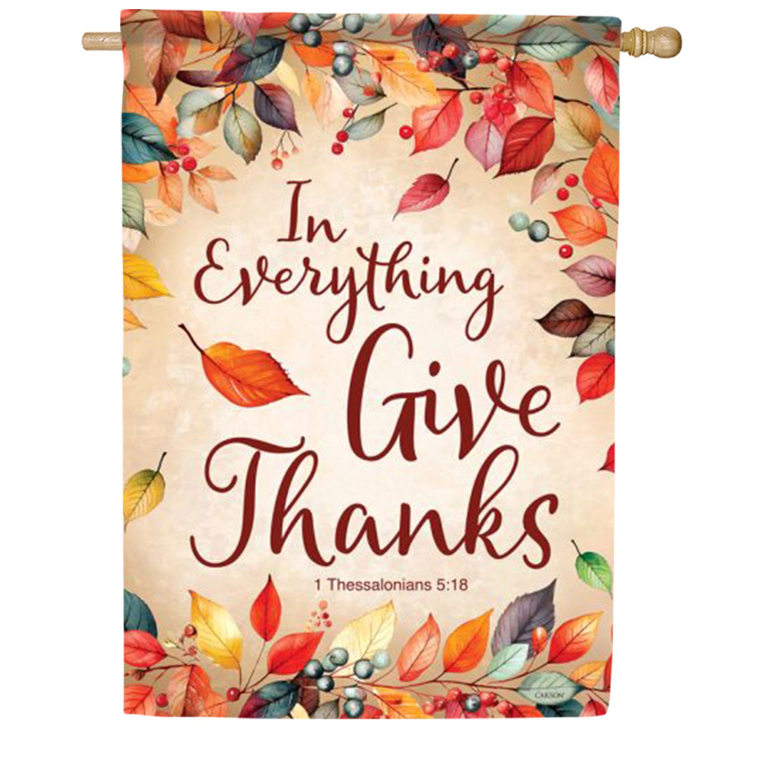In Everything Give Thanks House Flag