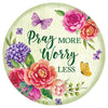 Custom Decor Pray More Accent Magnet
