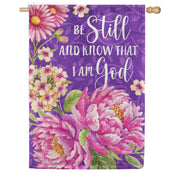 Custom Decor Be Still Floral House Flag