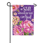 Be Still Floral Garden Flag