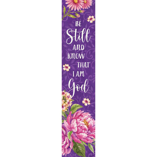 Custom Decor Be Still Floral Yard Expression
