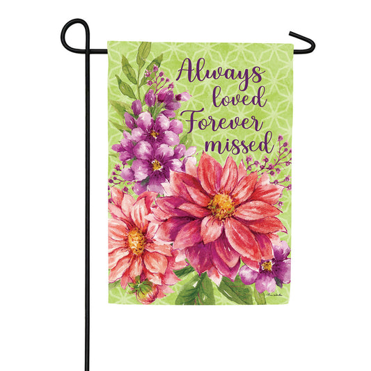 Custom Decor Always Loved Garden Flag