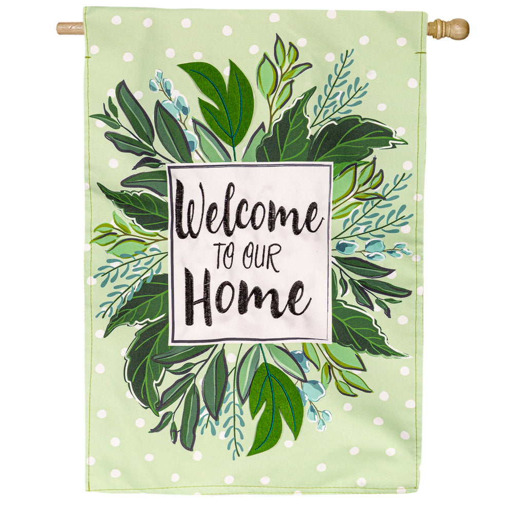 Evergreen Welcome to Our Home House Flag