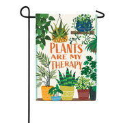 Evergreen Plants Are My Therapy Burlap Garden Flag