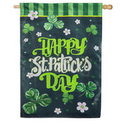 Evergreen Happy St. Patrick's Day Shamrocks Applique House Flag