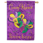 Evergreen Mardi Gras Crazy Krewe Lives Here Appliqued House Flag