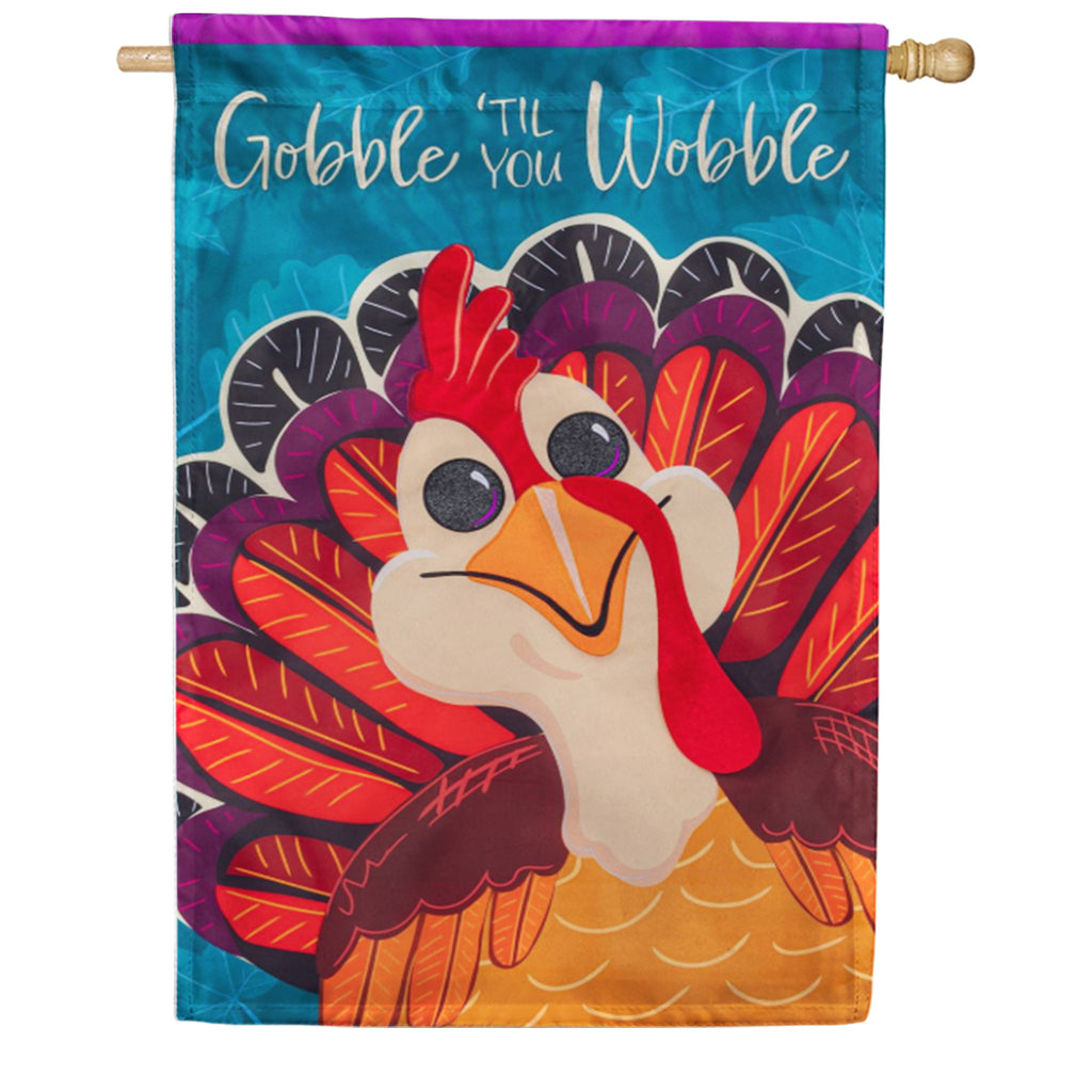 Gobble Til You Wobble Applique House Flag