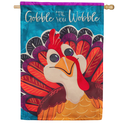 Gobble Til You Wobble Applique House Flag