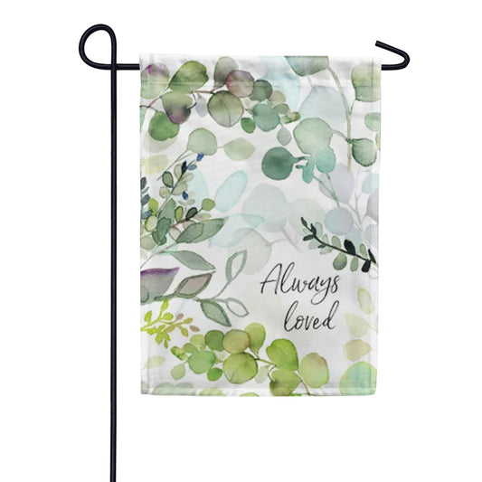 Magnet Works Always Loved Garden Flag