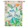 Irish Vibes Only PremierSoft House Flag