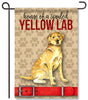 Spoiled Yellow Lab Garden Flag