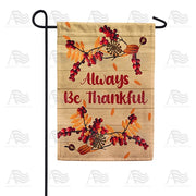 Always Be Berry Thankful Garden Flag